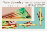 「New Jewelry TOKYO 2021」が開催されます！［2021.12/3~5］